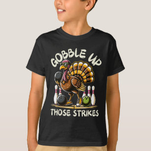 Funny Saying Turkey Playing Bowling Thanksgiving H T-Shirt