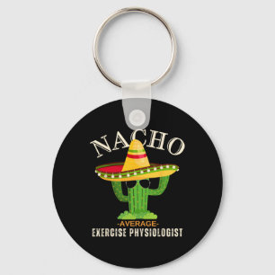 Funny Saying Vintage Nacho Average Exercise Physio Key Ring