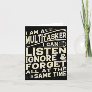 Funny Sayings Art For Sarcastic People Men Women Card