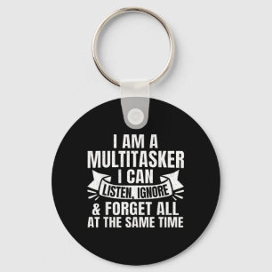Funny Sayings Art For Sarcastic People Men Women Key Ring