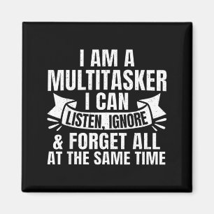 Funny Sayings Art For Sarcastic People Men Women Magnet
