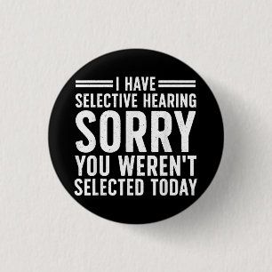 Funny Sayings Art For Sarcastic People Men Women S 3 Cm Round Badge