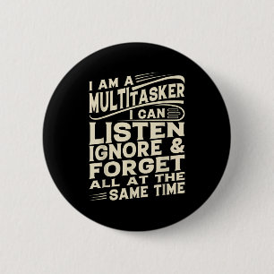 Funny Sayings Art For Sarcastic People Men Women S 6 Cm Round Badge