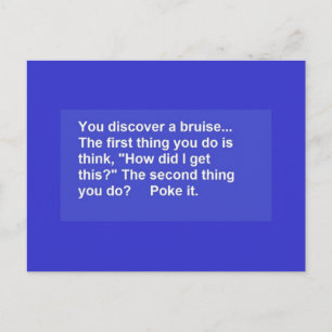 FUNNY SAYINGS BRUISE POKES LAUGHS COMMENTS POSTCARD