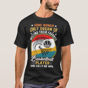 Funny Sayings For Basketball For Men Women Family T-Shirt