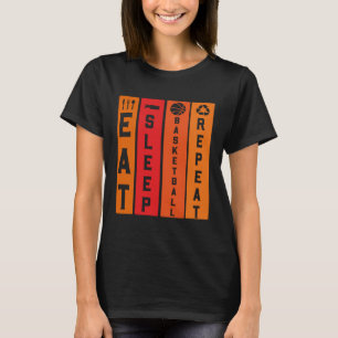 Funny Sayings For Basketball For Men Women Family T-Shirt