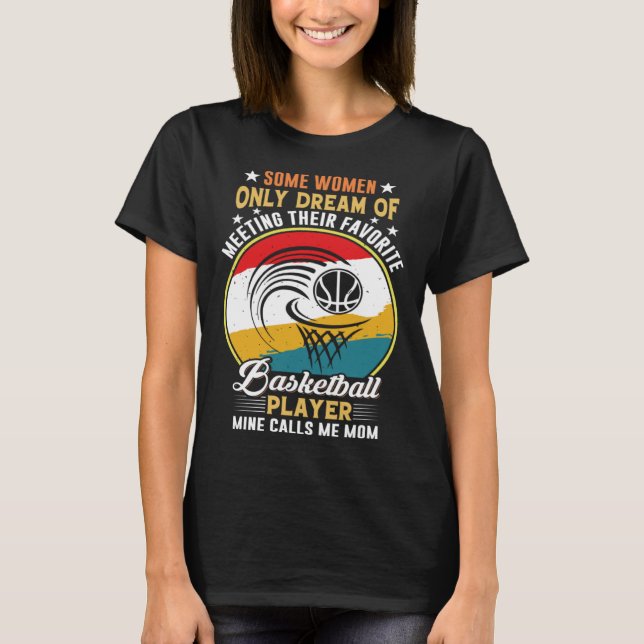 Funny Sayings For Basketball For Men Women Family  T-Shirt (Front)