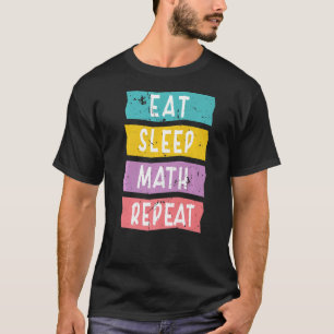 Funny Sayings For Math Teacher For Men Women Famil T-Shirt