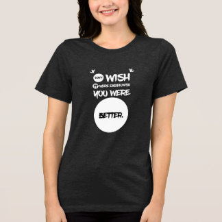 funny,sayings, life Women humour geek Trendy Love Tri-Blend Shirt