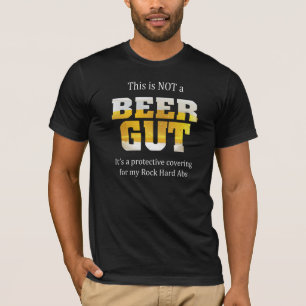 Funny Sayings Not a BEER GUT T-Shirt
