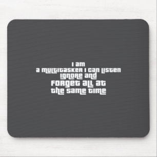 Funny Sayings People Men Women Gag Sarcasm I Am Mu Mouse Mat