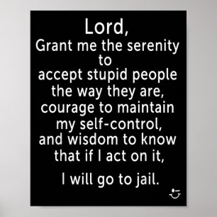 Funny Sayings S - New Serenity Jail Prayer Poster