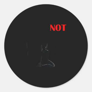 Funny Sayings She Is Not Yours It Is Just Your Tur Classic Round Sticker