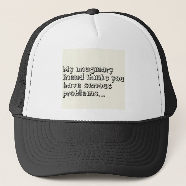 Funny Sayings Trucker Hat (Front)