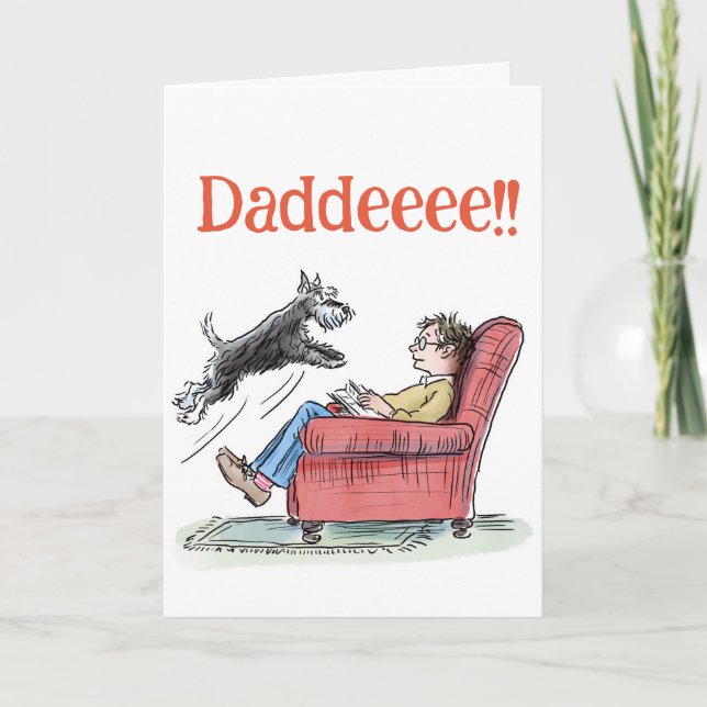 Funny Schnauzer Father's Day Greetings Card (Front)