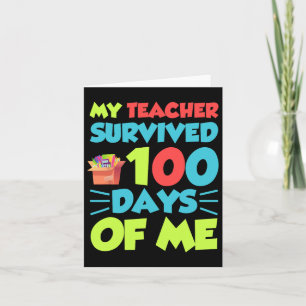 Funny School Boys Girls Kids Gift 100 Days Of Scho Card
