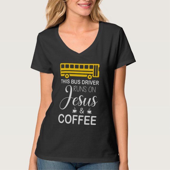 Funny School Bus Driver  T-Shirt (Front)