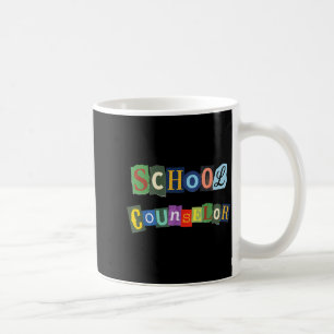 Funny school counselor appreciation women coffee mug