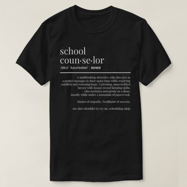Funny School Counselor Gift Counseling T-Shirt (Design Front)
