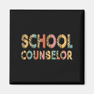 Funny School Counselor Teacher Leopard School Coun Magnet