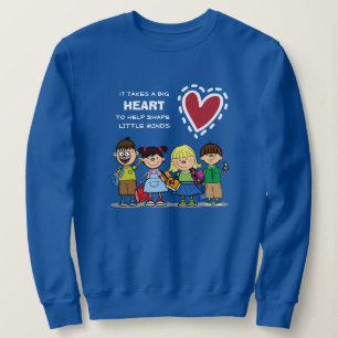 Funny School Kids Sweatshirt for Teacher
