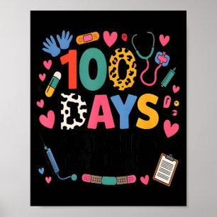 Funny School Nurse 100 Days Patching Tiny Humans I Poster