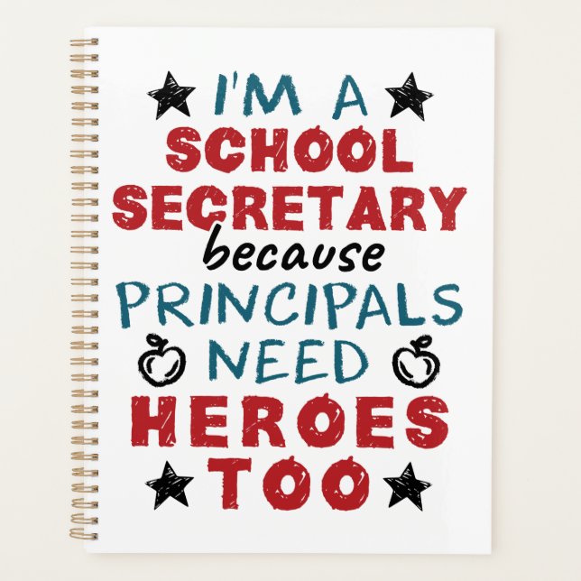 Funny School Secretary Heroes Appreciation Planner (Front)