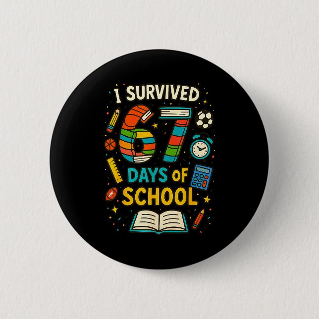 Funny School Six Seven Meme Student Teacher Joke 6 6 Cm Round Badge (Front)