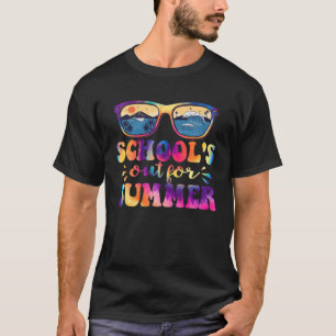 Funny School's Out For Summer Tie-Dye Last Day Of T-Shirt