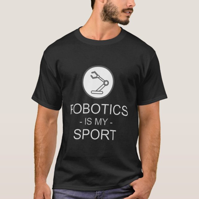 Funny Science Coding Coder Robotics Is My Sport Sa T-Shirt (Front)
