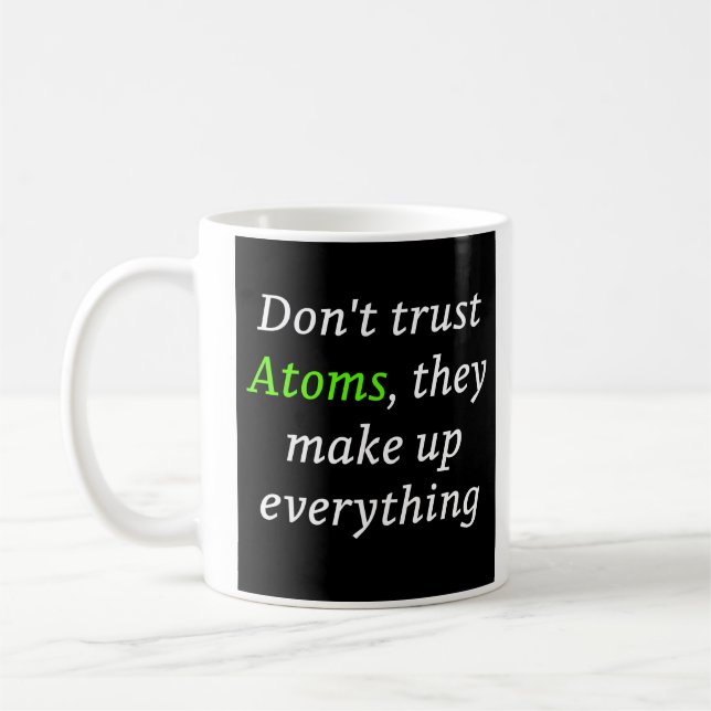 Funny Science Mug – The Perfect Gift for Science L (Left)