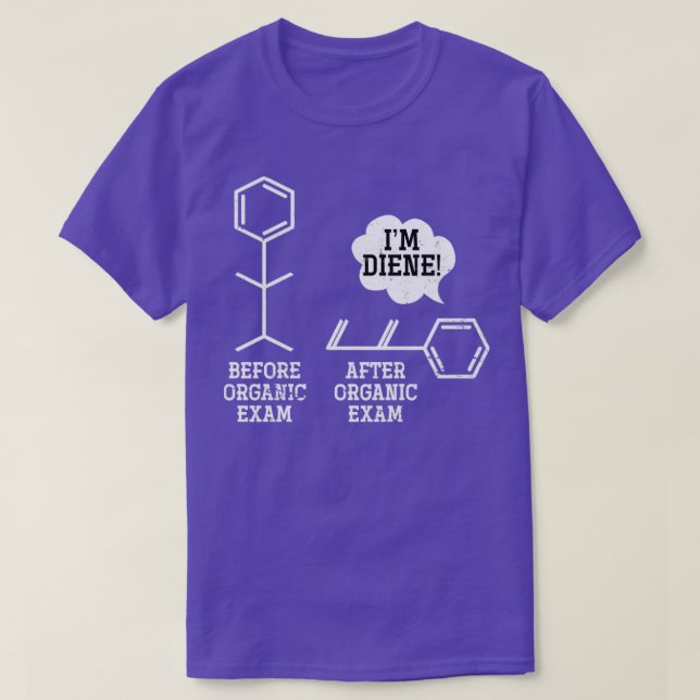 Funny Science Organic Chemistry Chemist T-Shirt (Design Front)