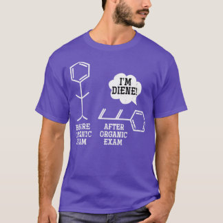 Funny Science Organic Chemistry Chemist T-Shirt
