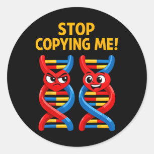 Funny Science Pun Biology Dna Joke Teacher Stop Co Classic Round Sticker