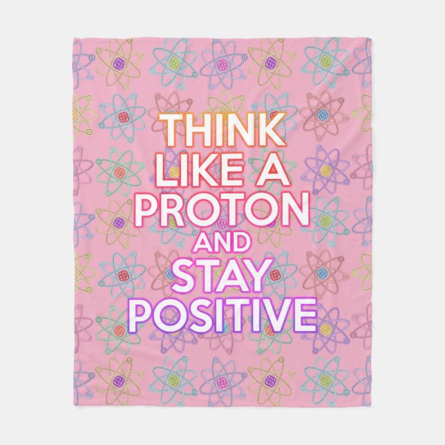 Funny Science Saying Positive Attitude Girly Pink Fleece Blanket (Front)