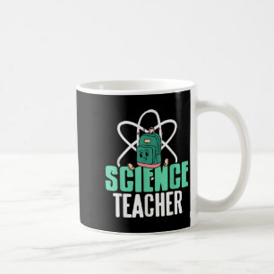Funny Science Teacher Backpack School Humor Coffee Mug
