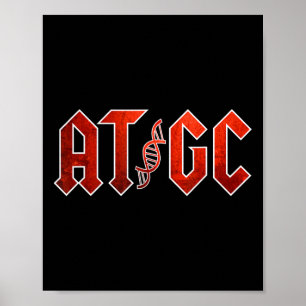 Funny Science Teacher Gift Dna Atgc T Shirt Poster