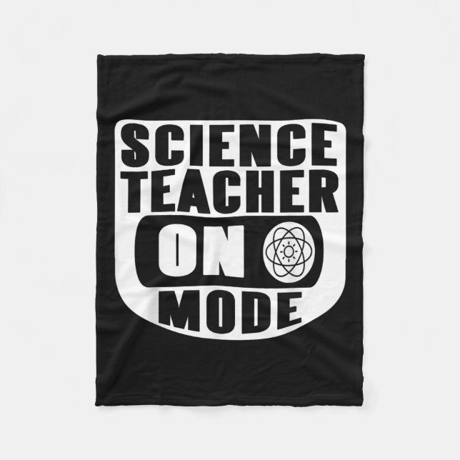 Funny Science Teacher On Mode Activated With Atom  Fleece Blanket (Front)