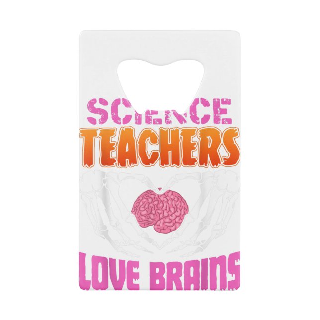 Funny Science Teachers Love Brains Halloween (Front)