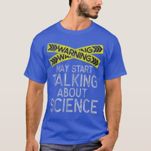 Funny Science Tshirt, Science Lover Gift, Science T-Shirt