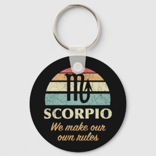 Funny Scorpio Zodiac Rules Key Ring