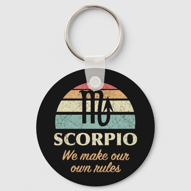 Funny Scorpio Zodiac Rules Key Ring (Front)
