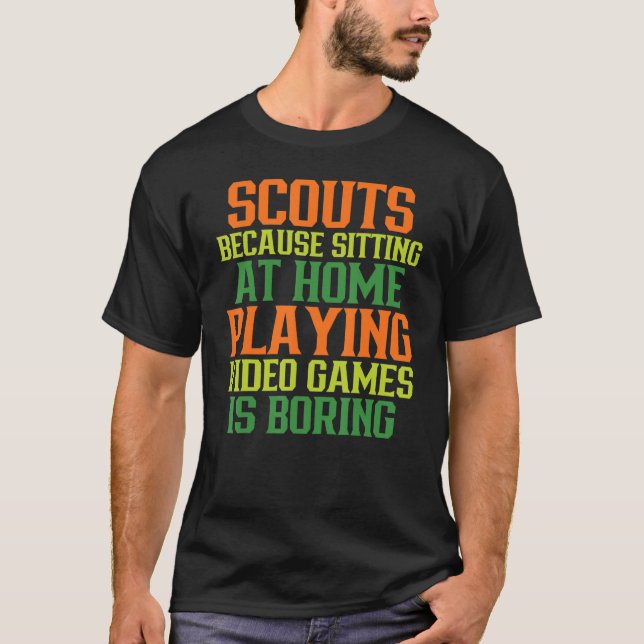 Funny Scout Joke, Perfect for Scout Troop Leader,  T-Shirt (Front)
