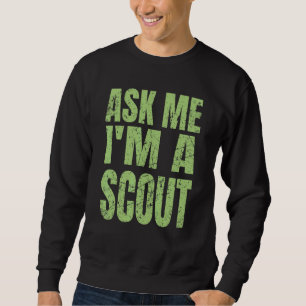Funny Scout Scouting Gear Cub Camping Sweatshirt