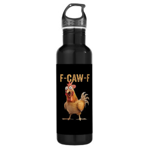 Funny Screaming Chicken F-Caw-F Joke Design Classi 710 Ml Water Bottle