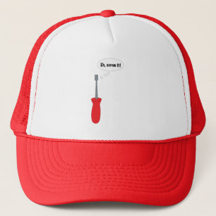 Funny Screwdriver Pun Cartoon – “Eh, Screw It!”  Trucker Hat