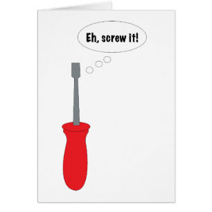 Funny Screwdriver Pun Cartoon Screw It Humour