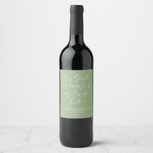 Funny Script Sage Script Bride Tribe Bridesmaid Wine Label