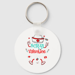 Funny Scrub Valentines Day Nurse Crew Family Group Key Ring