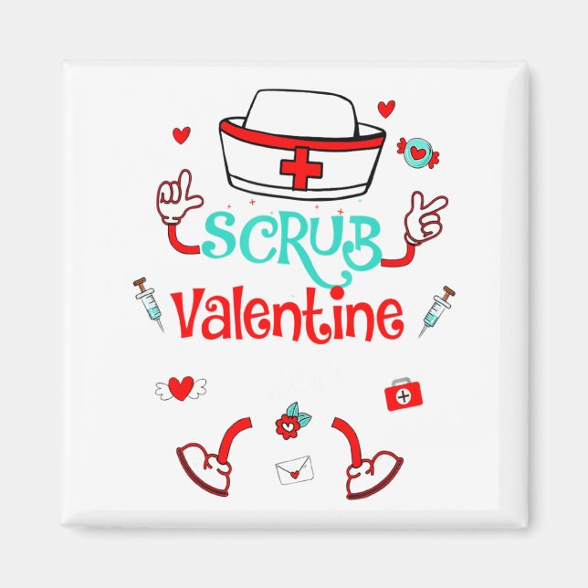 Funny Scrub Valentines Day Nurse Crew Family Group Magnet (Front)
